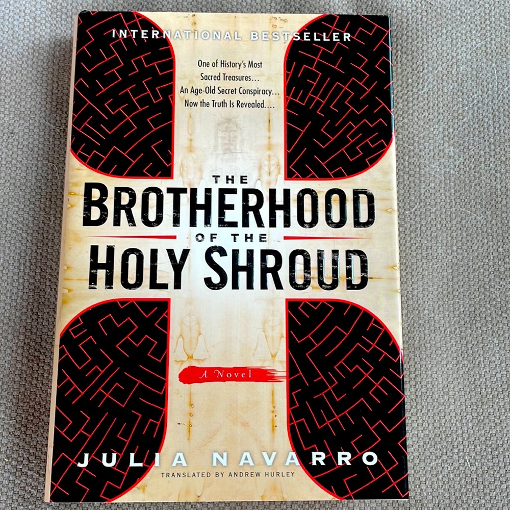 The Brotherhood of the Holy Shroud - Julia Navarro. Thriller. Mystery.